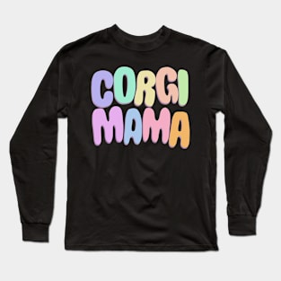 Corgi Mama Long Sleeve T-Shirt